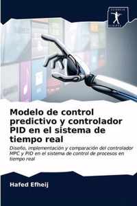 Modelo de control predictivo y controlador PID en el sistema de tiempo real