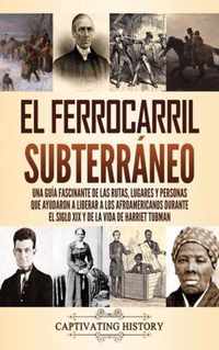 El ferrocarril subterraneo