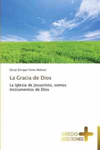 La Gracia de Dios