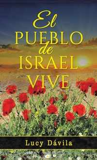 El Pueblo De Israel Vive