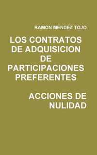 LOS Contratos De Adquisicion De Participaciones Preferentes. Acciones De Nulidad