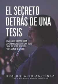 El secreto detras de una tesis