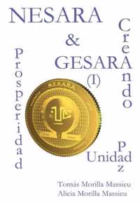 Nesara & Gesara... Creando Prosperidad, Paz, Unidad