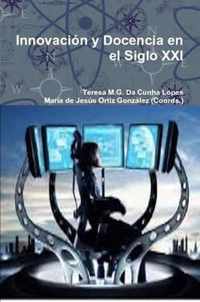 Innovacion y Docencia En El Siglo Xxi