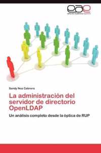 La Administracion del Servidor de Directorio Openldap