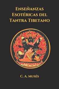 Ensenanzas Esotericas del Tantra Tibetano