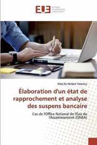 Elaboration d'un etat de rapprochement et analyse des suspens bancaire