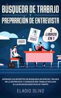 Busqueda de trabajo y preparacion de entrevista 2 libros en 1