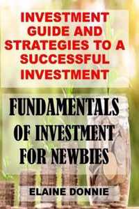 Fundamentals of Investment for Newbies