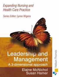 Expanding Nursing and Health Care Leadership & Management