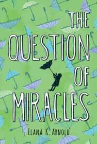 Question of Miracles