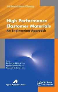 High Performance Elastomer Materials