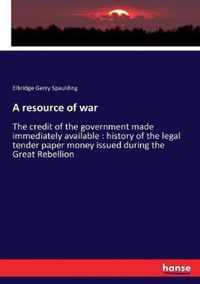 A resource of war