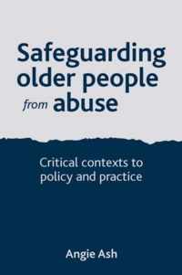 Safeguarding Older People From Abuse