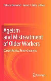 Ageism and Mistreatment of Older Workers