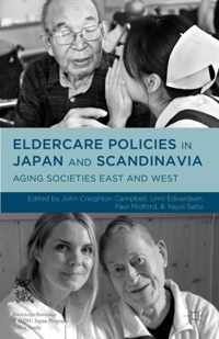 Eldercare Policies in Japan and Scandinavia