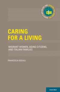 Caring for a Living