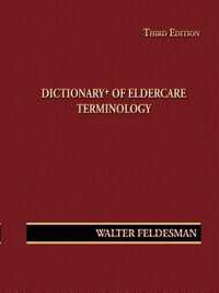 Dictionary+ of Eldercare Terminology