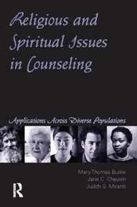 Religious and Spiritual Issues in Counseling