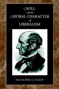 Mill and the Moral Character of Liberalism