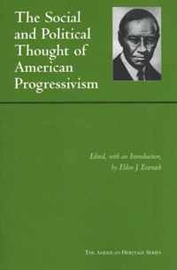 Social And Political Thought Of American Progressivism