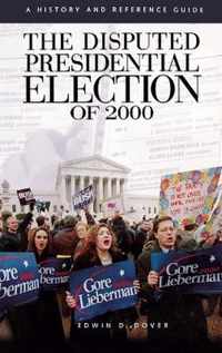 The Disputed Presidential Election of 2000