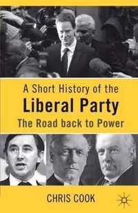 A Short History Of The Liberal Party