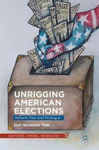 Unrigging American Elections