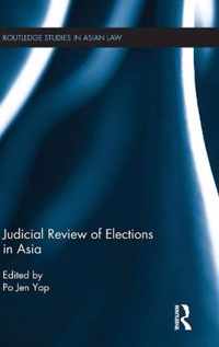 Judicial Review of Elections in Asia