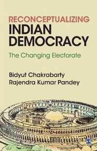 Reconceptualizing Indian Democracy: The Changing Electorate