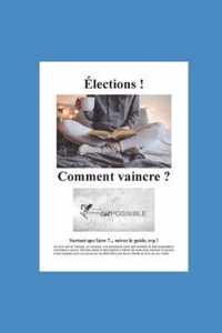 Elections ! Comment vaincre ?