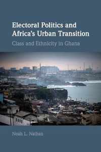 Electoral Politics and Africa's Urban Transition