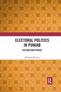 Electoral Politics in Punjab