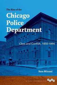 The Rise of the Chicago Police Department