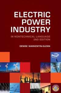 Electric Power Industry in Nontechnical Language