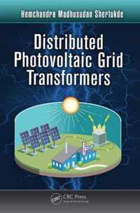 Distributed Photovoltaic Grid Transformers