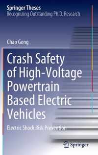 Crash Safety of High-Voltage Powertrain Based Electric Vehicles: Electric Shock Risk Prevention