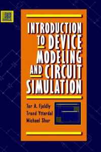 Introduction to Device Modeling and Circuit Simulation