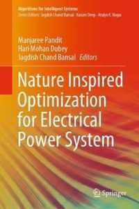 Nature Inspired Optimization for Electrical Power System