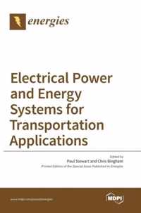 Electrical Power and Energy Systems for Transportation Applications