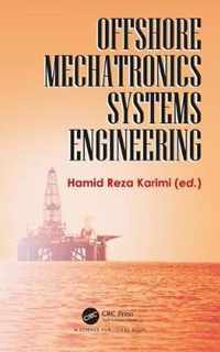 Offshore Mechatronics Systems Engineering