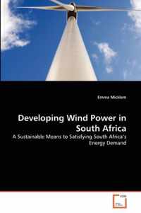 Developing Wind Power in South Africa