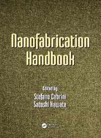 Nanofabrication Handbook