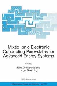 Mixed Ionic Electronic Conducting Perovskites for Advanced Energy Systems