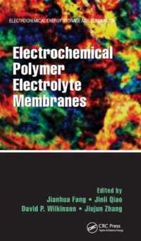 Electrochemical Polymer Electrolyte Membranes