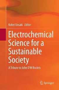 Electrochemical Science for a Sustainable Society