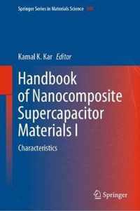 Handbook of Nanocomposite Supercapacitor Materials I