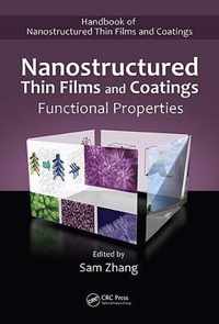 Nanostructured Thin Films and Coatings