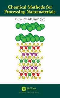 Chemical Methods for Processing Nanomaterials