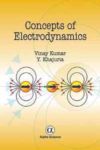 Concepts of Electrodynamics